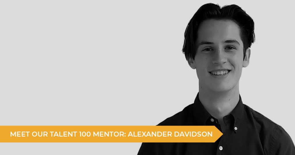 Meet Your Talent 100 Mentor: Alexander Davidson