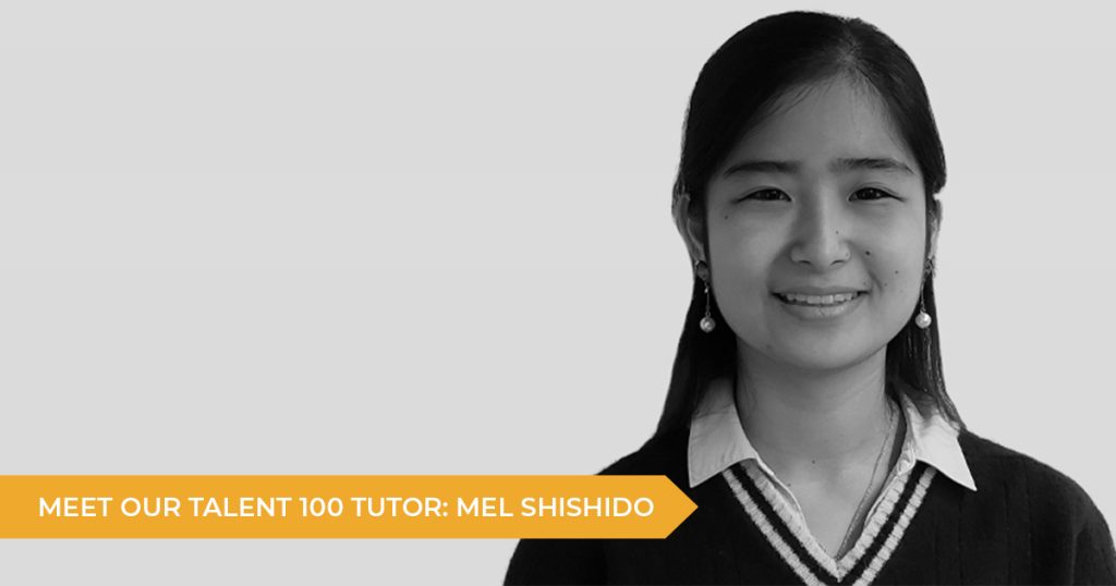 Meet Your Talent 100 Tutor: Mel Shishido | Talent 100 Education