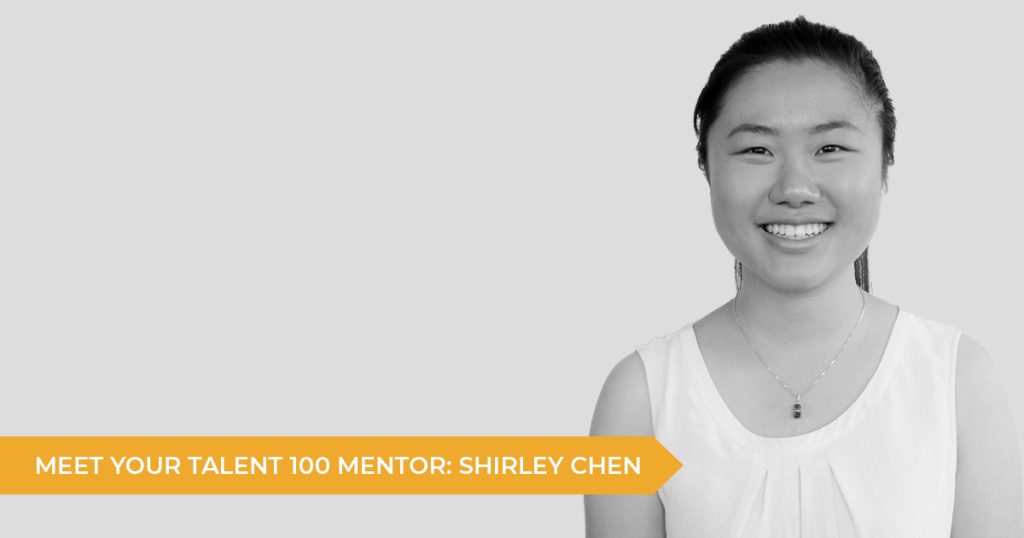 Meet Your Talent 100 Mentor: Shirley Chen