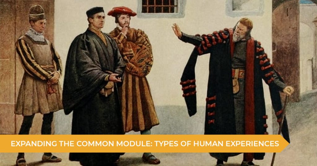 Expanding the Common Module: Different Types of Human Experiences